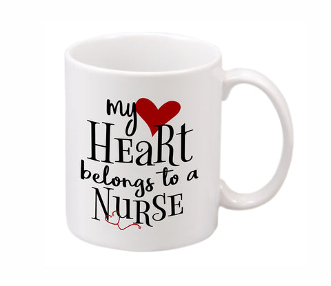 My Heart Belongs to a Nurse Mug